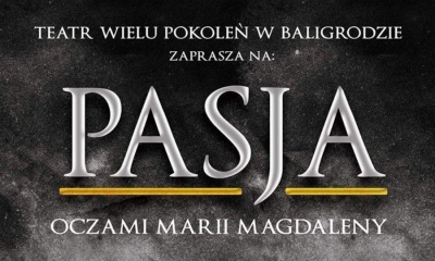 Pasja oczami Marii Magdaleny... Zaproszenie