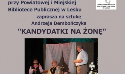 Kandydatki na żonę w BDK Lesko - zaproszenie na spektakl